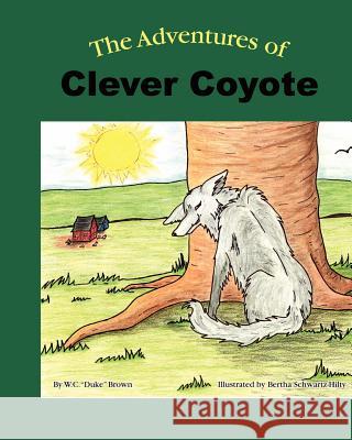 The Adventures of Clever Coyote