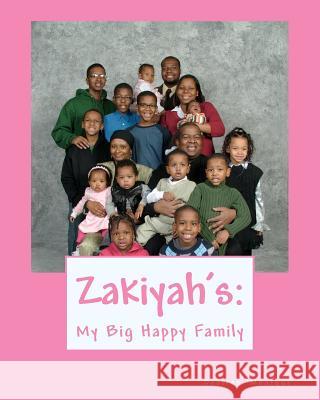 Zakiyah's: My Big Happy Family