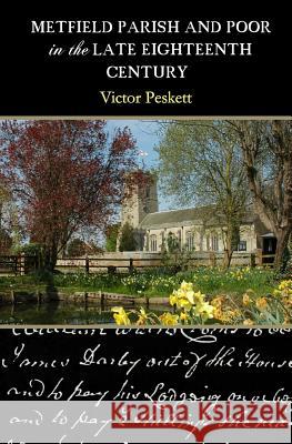 Metfield Parish and Poor in the Late Eighteenth Century