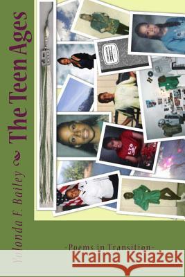 The Teen Ages: Poems in Transition