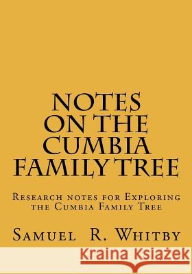 Notes on the Cumbia Family Tree
