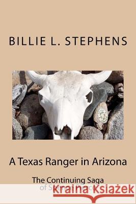 A Texas Ranger in Arizona