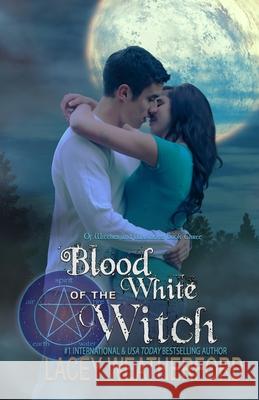 Blood of the White Witch: Of Witches and Warlocks