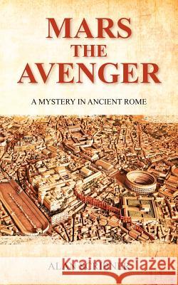 Mars the Avenger: A Mystery in Ancient Rome