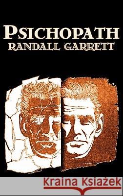 Psichopath by Randall Garret, Science Fiction, Fantasy