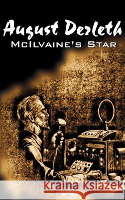 McIlvaine's Star by August Derleth, Science Fiction, Fantasy