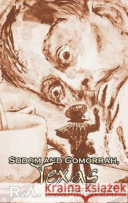 Sodom and Gomorrah, Texas, Texas by R. A. Lafferty, Science Fiction, Fantasy