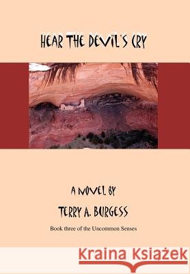 Hear the Devil's Cry: Uncommon Senses No. 3
