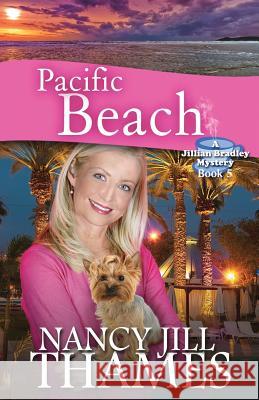 Pacific Beach: A Jillian Bradley Mystery