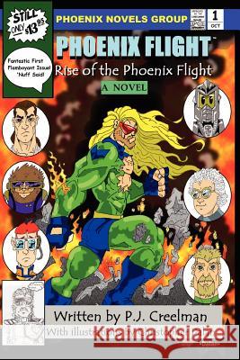 Phoenix Flight: Rise of the Phoenix Flight: Phoenix Flight Book One