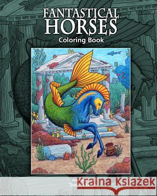 Fantastical Horses: Coloring Book