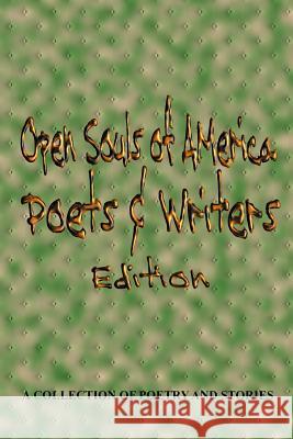 Open Souls of America Poets & Writers Edition