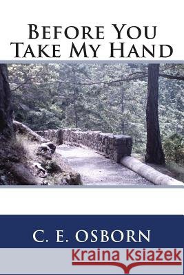 Before You Take My Hand