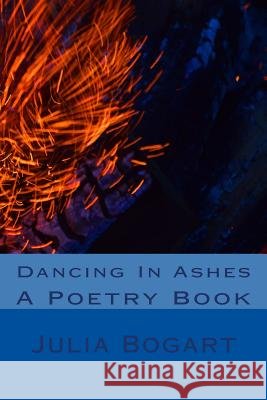 Dancing In Ashes