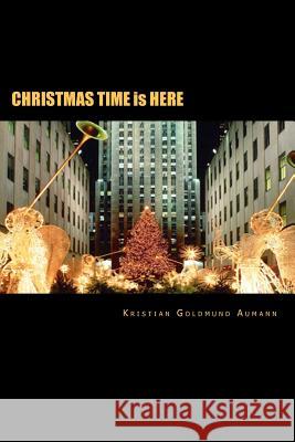 CHRISTMAS TIME is HERE