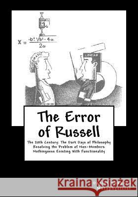 The Error of Russell: Resolving the Problem of Non-Members