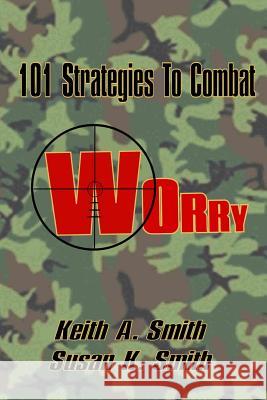 101 Strategies to Combat Worry