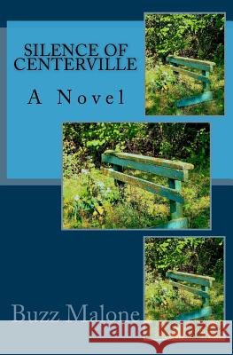 Silence of Centerville