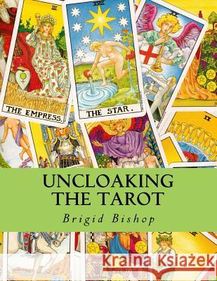 Uncloaking the Tarot