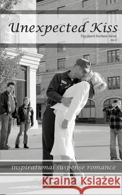 Unexpected Kiss: The Ozark Durham Series