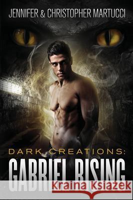 Dark Creations: Gabriel Rising