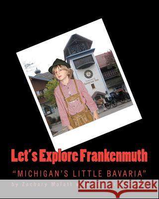 Let's Explore Frankenmuth