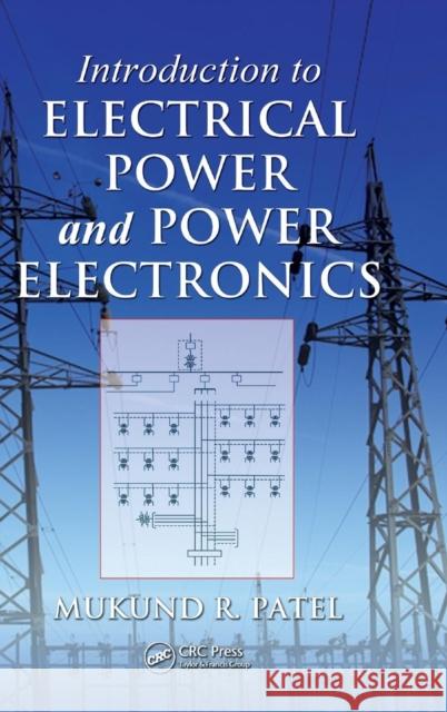 Introduction to Electrical Power and Power Electronics