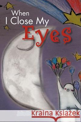 When I Close My Eyes