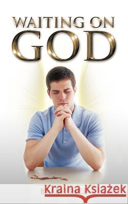 Waiting on God