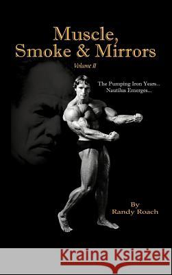 Muscle, Smoke & Mirrors: Volume II