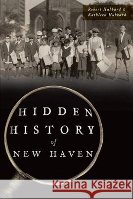 Hidden History of New Haven