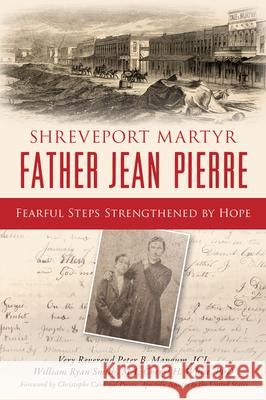 Shreveport Martyr Father Jean Pierre