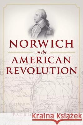 Norwich in the American Revolution