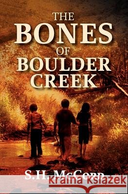 The Bones of Boulder Creek