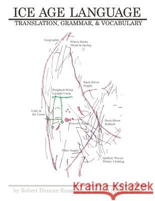 Ice Age Language: Translations, Grammar, and Vocabulary