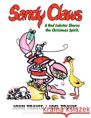 Sandy Claws: A Red Lobster Shares the Christmas Spirit.