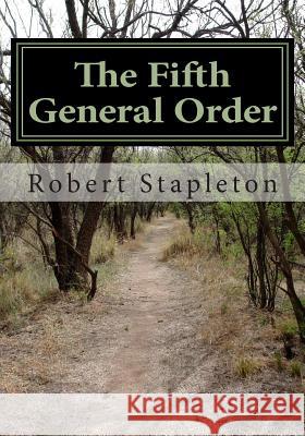 The Fifth General Order