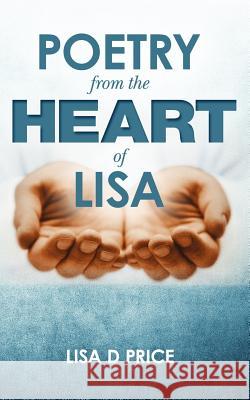 Poetry from the Heart of Lisa