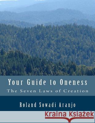 Your Guide to Oneness: The Power of Creation