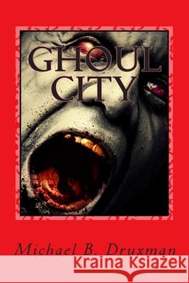 Ghoul City: An Original Screenplay