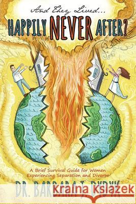 And They Lived...Happily Never After?