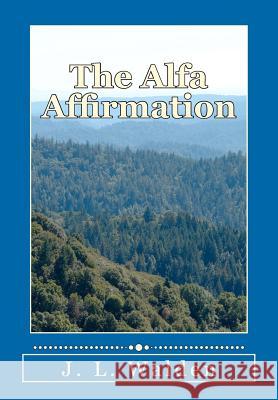 The Alfa Affirmation