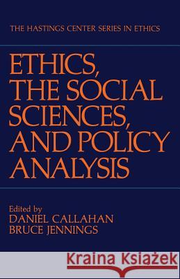 Ethics, the Social Sciences, and Policy Analysis
