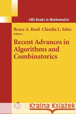 Recent Advances in Algorithms and Combinatorics