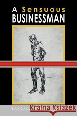 A Sensuous Businessman