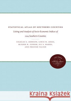 Statistical Atlas of Southern Counties: Listing and Analysis of Socio-Economic Indices of 1104 Southern Counties