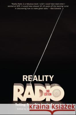 Reality Radio: Telling True Stories in Sound