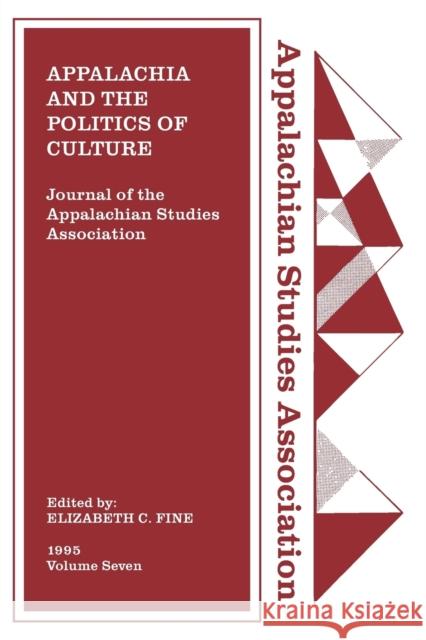 Journal of the Appalachian Studies Association: Appalachia and the Politics of Culture