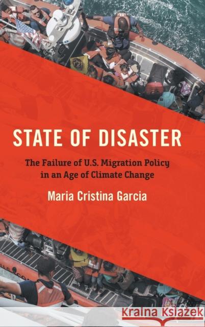 State of Disaster: The Failure of U.S. Migration Policy in an Age of Climate Change