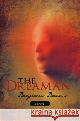 The Dreaman: Dangerous Dreams